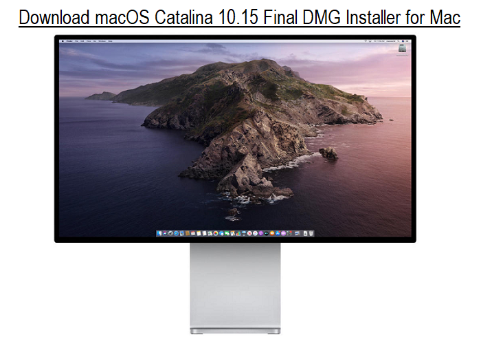 Download mac os catalina final dmg iso released update now 2020